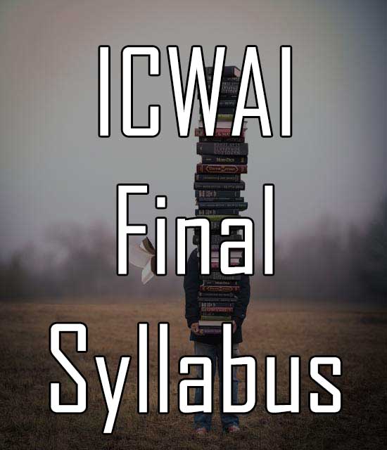 ICWAI Final Syllabus CMA Professional Course