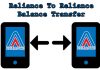 How to transfer balance from Reliance to Reliance