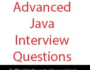 advanced java interview questions and answers for freshers technical