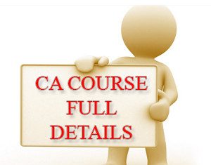 ca course details like duration, exams, syllabus, registration, etc