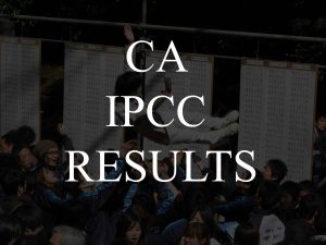 CA IPCC Result | IPCC Results