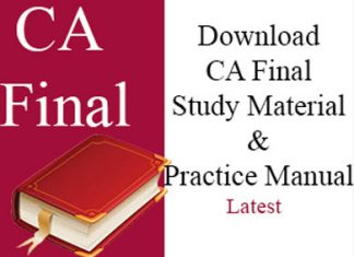 Download ICAI CA Final study material practice manual.