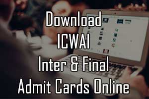 ICWAI admit card for CMA Inter and FInal