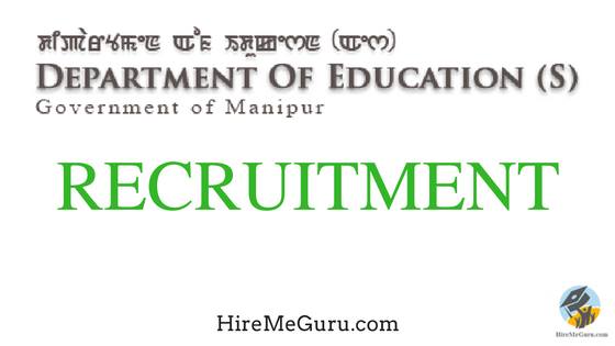 Manipur Education Department Recruitment Apply Online at manipureducation.gov.in