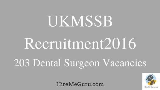UKMSSB Dental Surgeon Recruitment Apply Online at ukmssb.org
