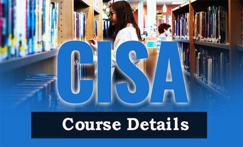 CISA Course Details