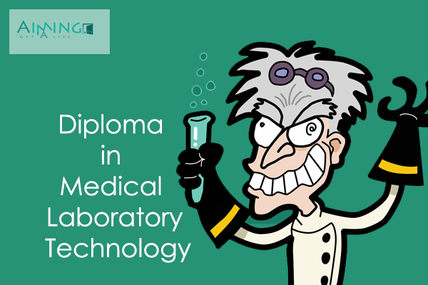 Diploma in Medical Laboratory Technology