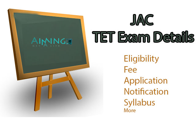 JAC TET Exam Details