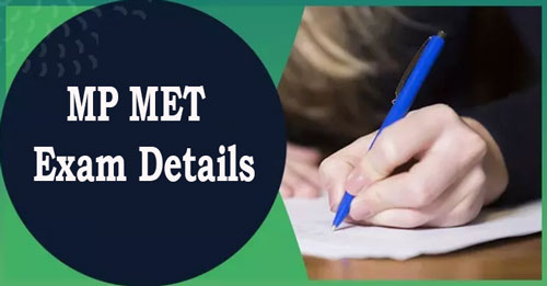 MP MET Exam Details