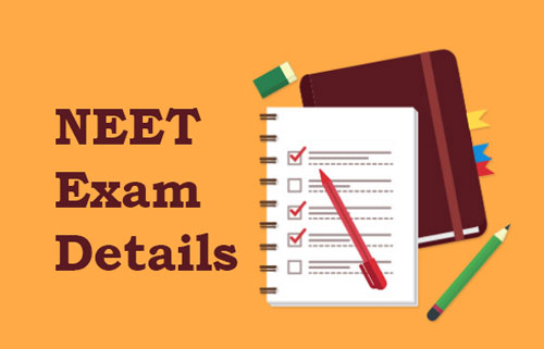 NEET Exam Details