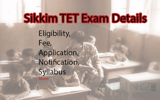 Sikkim TET Exam Details