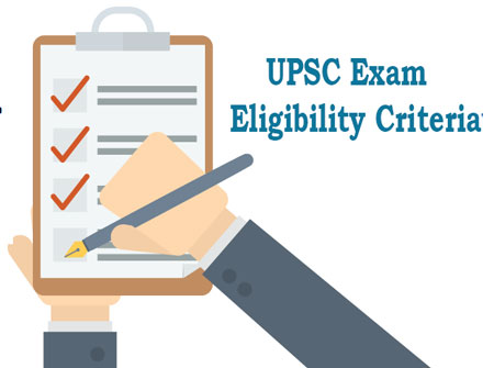 UPSC Exam Eligibility Criteria