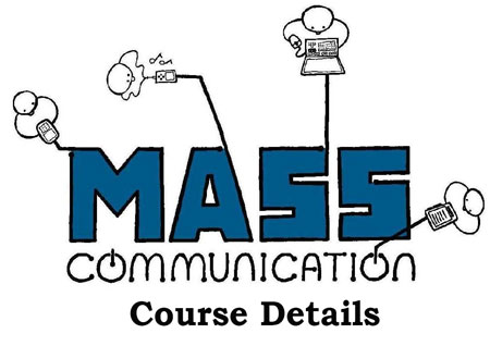 Mass Communication Course Details