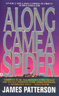 Along Came A Spider