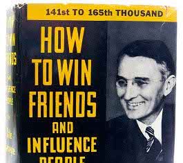 HOW TO WIN FRIENDS AND INFLUENCE PEOPLE