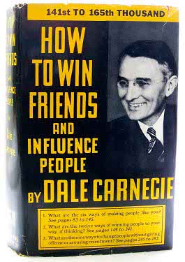 HOW TO WIN FRIENDS AND INFLUENCE PEOPLE