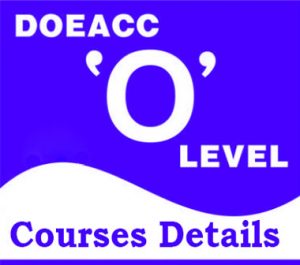 Doeacc Courses Details Full Form Eligibility Fee O A B C Levels Doeacc Courses Details Full Form Eligibility Fee O A B C Levels