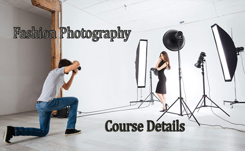 Fashion Photography Course Details