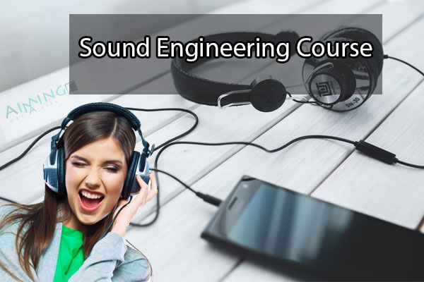 Sound Engineering Course Details