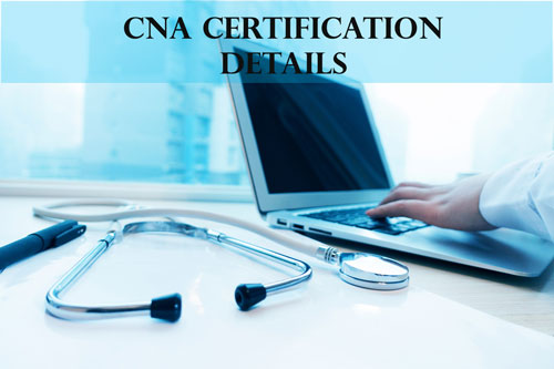 CNA Certification Details