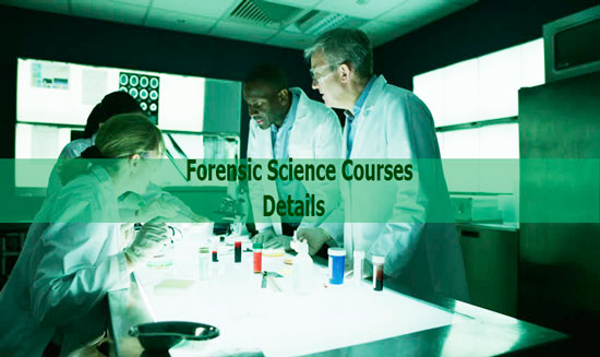 Forensic Science Courses Details