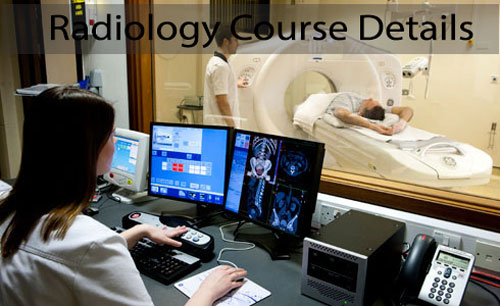 Radiology Course Details