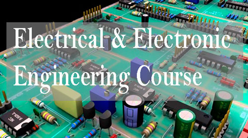 Electrical and Electronic Engineering Course