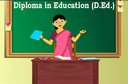 Diploma in Education (D.Ed.)