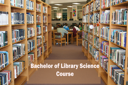 Bachelor of Library Science Course