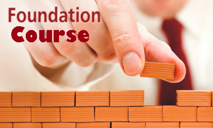 Foundation Course