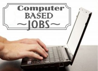 Computer Based Jobs