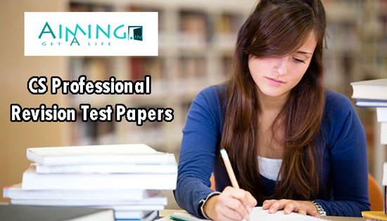 Download CS Professional Revision Test Papers PDF