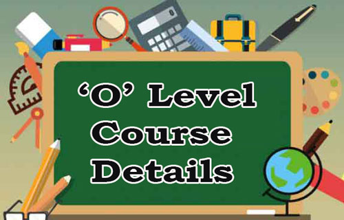 O Level Course Details